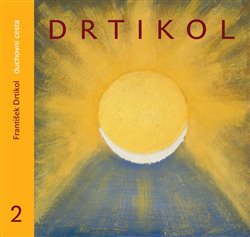 Duchovní cesta 2 (nové vydání) - František Drtikol - Kliknutím na obrázek zavřete